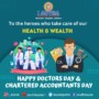 Celebrating the Pillars of Society: Doctors and Chartered Accountants